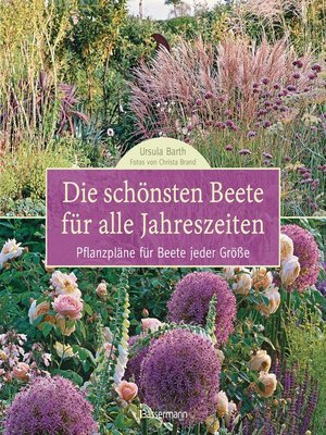 cover image of Die schönsten Beete für alle Jahreszeiten
